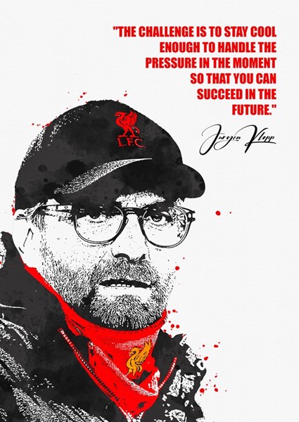 Jurgen Klopp Quotes posters & prints by Atonio Printler