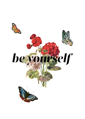 Plakat Be Yourself