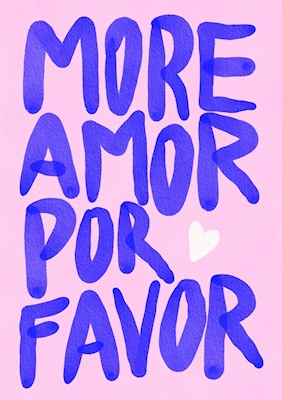 More Amor por Favor