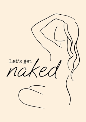 Lets get naked 