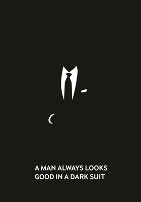 Looking Good in a Suit Poster