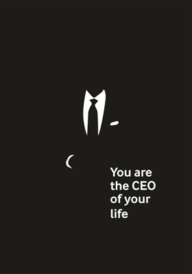 You're the CEO 