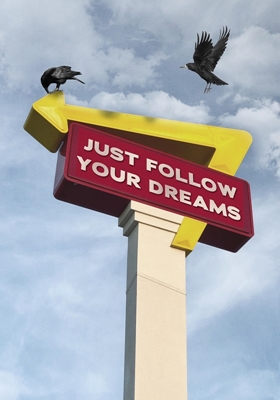 Følg dine drømme