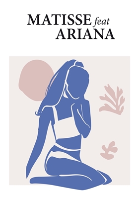 Matisse feat Ariana