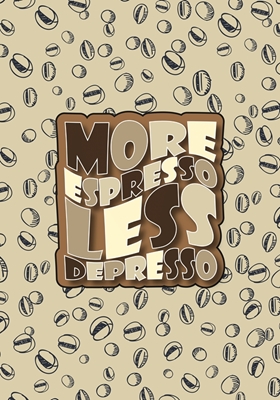 Mer espresso Mindre depressiv