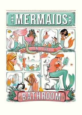 Mermaids in the Bathroom