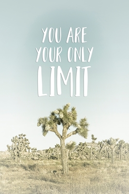 Du bist dein einziges Limit