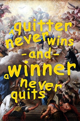Winner never quits