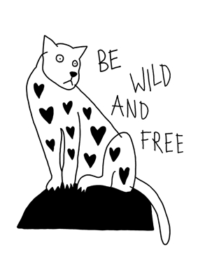 Wees wild en vrij