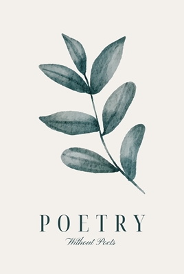 Poetry Without Poets II