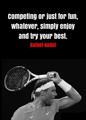 Rafael Nadal Sitater