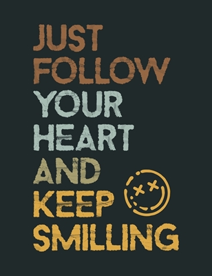 Gaming Quote Keep Smiling