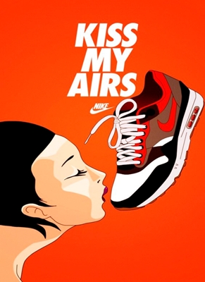 NIKE KISS MY AIRS posters & prints by samuel eto - Printler