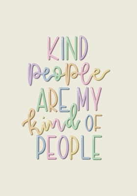 Kind People Quote
