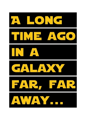 A long time ago in a galaxy