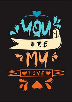 You Are My Love