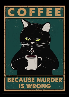 Kaffe för att mord är fel