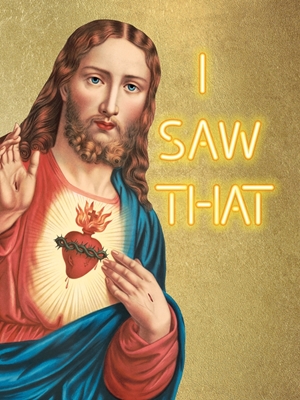 Jésus : J’ai vu ça
