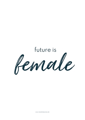 future is female (white)