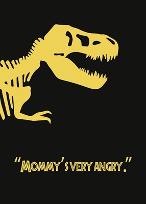 Mommy's Very Angry