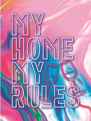 La mia casa - Le mie regole
