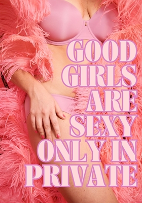 Gute Mädchen sind auch sexy