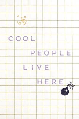 Cool People live here