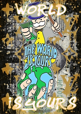 World is yours