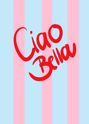 Ciao Bella Ciao