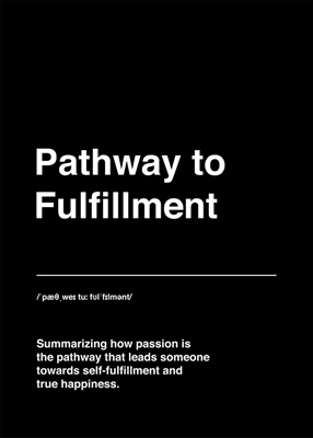 Pathway to Fulfillment