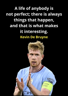 Kevin De Bruyne Quotes