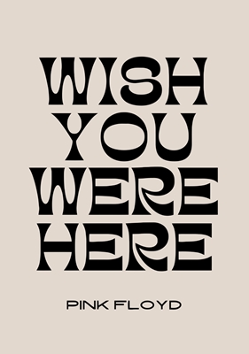 Pink Floyd Desearía que estuvieras aquí
