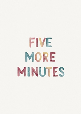 Cinco minutos más