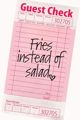 Fries instead of Salad - Check