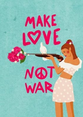Rakastelua, älä sotaa!