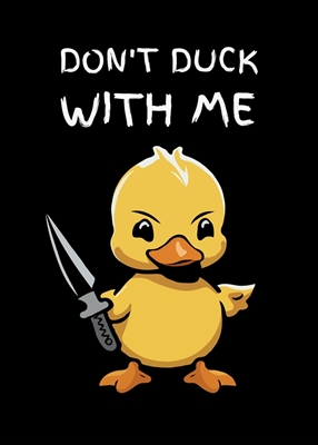 Dont Duck med meg