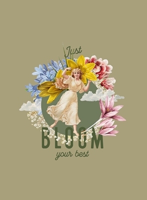 Just bloom your best