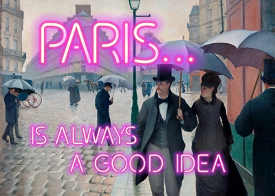 Paris is always a good idea 