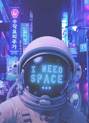 Astronaut I Need Space