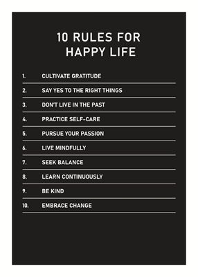 10 règles pour une vie heureuse