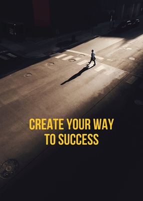 Crea la tua strada verso il successo