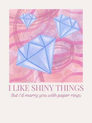 I'd Marry You With Paper Rings