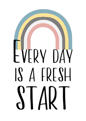 Fresh Start Quote