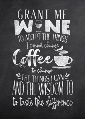 Wine and Coffee