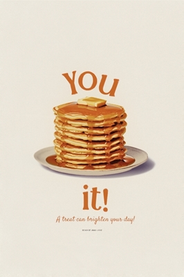 You Pancake it