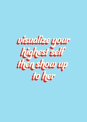 Visualize your highest self