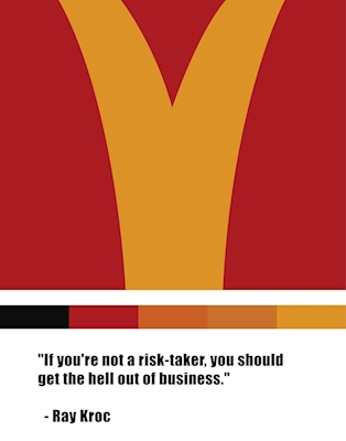 Ray Kroc Quote Poster