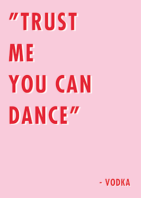 Vertrau mir, du kannst tanzen Poster