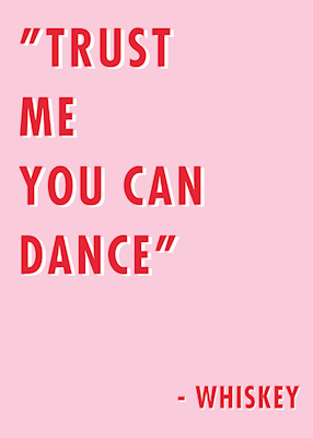 Trust me you can dance Poster