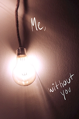 Ik, zonder jou